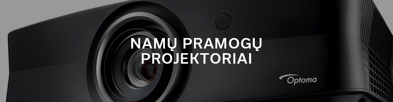 NAMŲ PRAMOGŲ PROJEKTORIAI